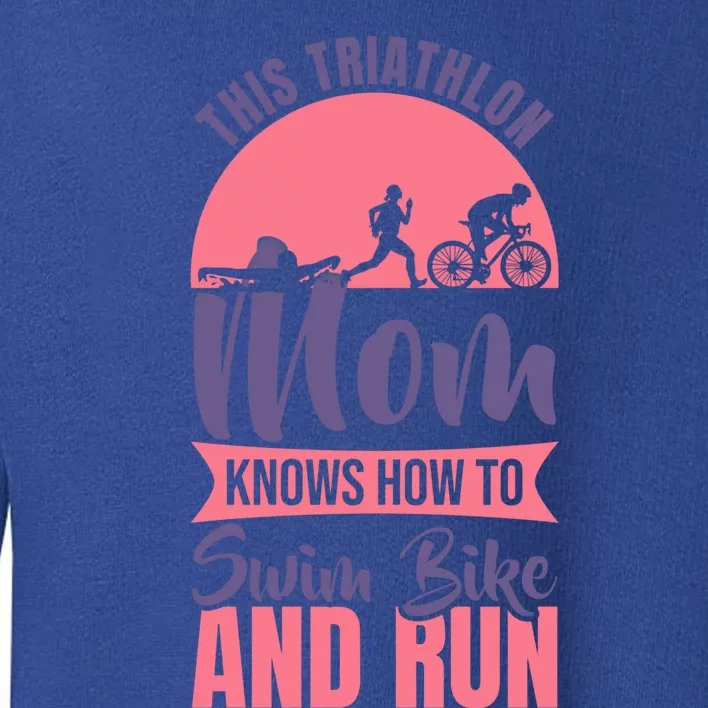 Triathlon Mom Mothers Day Triathlete Mama Cute Gift Toddler Sweatshirt