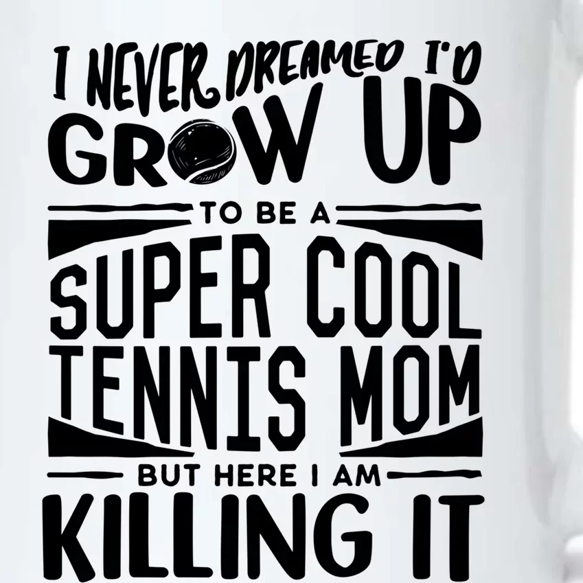 Tennis Mom Meaningful Gift Tennis Lover Tennis Player Mom Gift Black Color Changing Mug