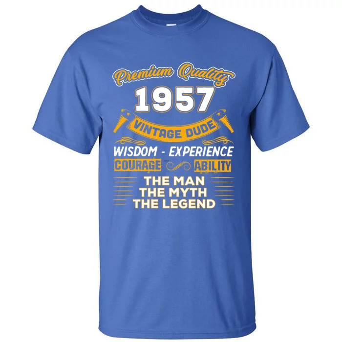 The Man Myth Legend 1957 65th Birthday Gift For 65 Years Old Gift Tall T-Shirt