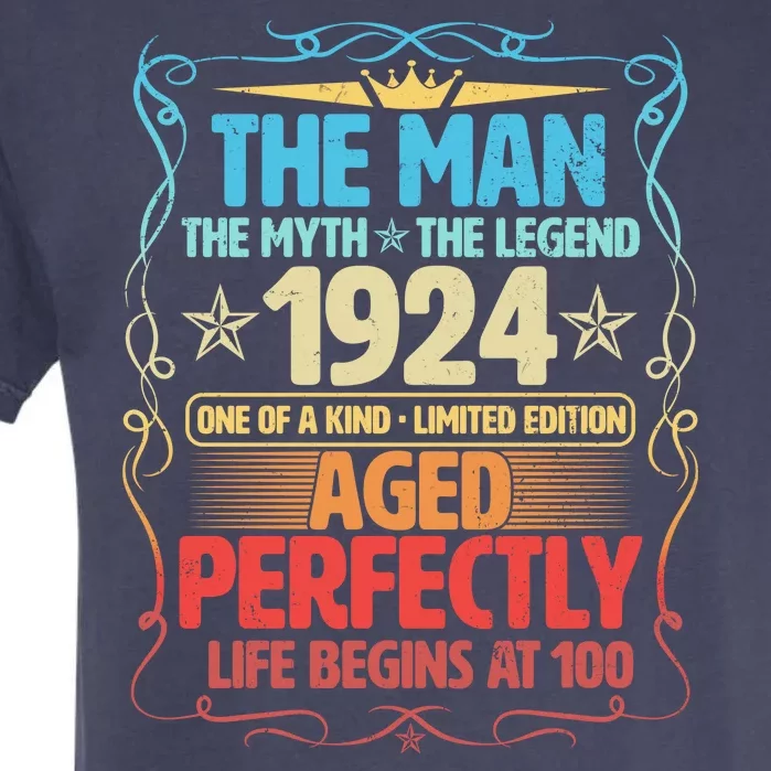 The Man Myth Legend 1924 Aged Perfectly 100th Birthday Garment-Dyed Heavyweight T-Shirt