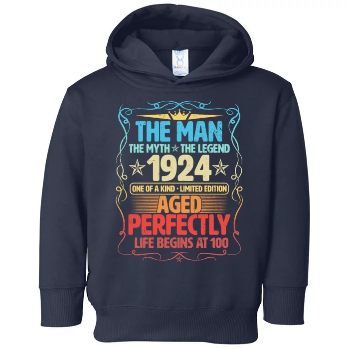 The Man Myth Legend 1924 Aged Perfectly 100th Birthday Toddler Hoodie