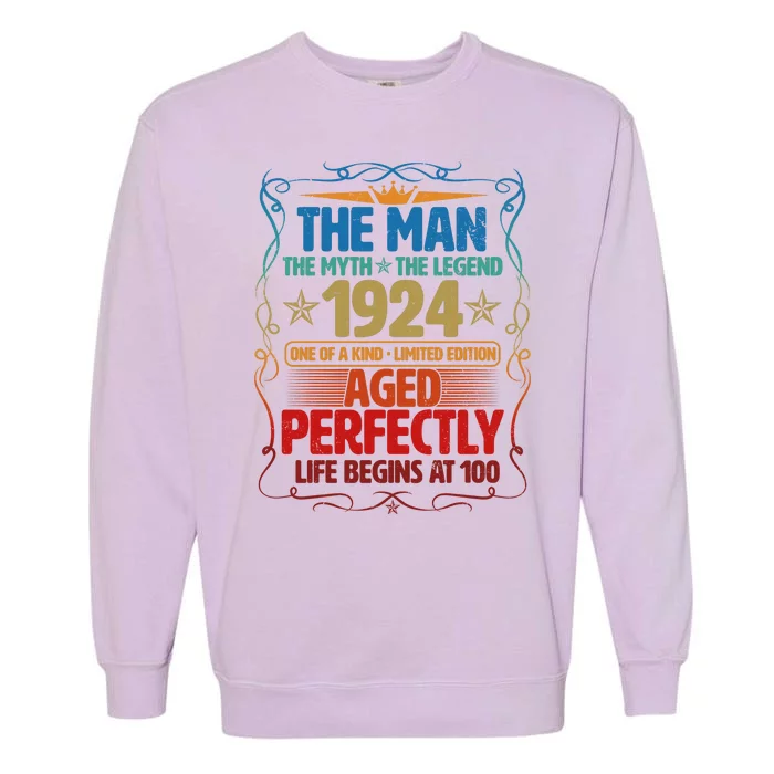 The Man Myth Legend 1924 Aged Perfectly 100th Birthday Garment-Dyed Sweatshirt