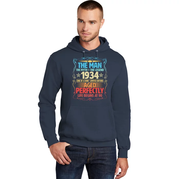 The Man Myth Legend 1934 Aged Perfectly 90th Birthday Hoodie