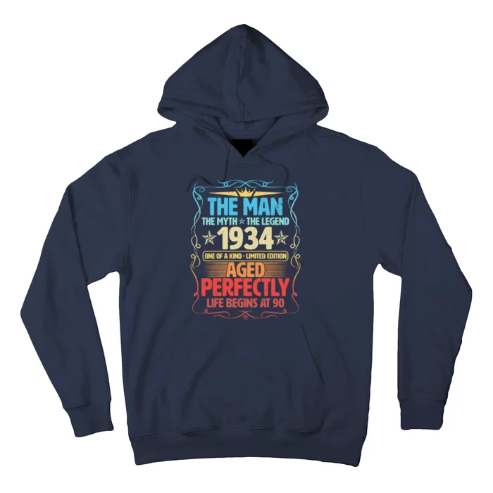 The Man Myth Legend 1934 Aged Perfectly 90th Birthday Hoodie