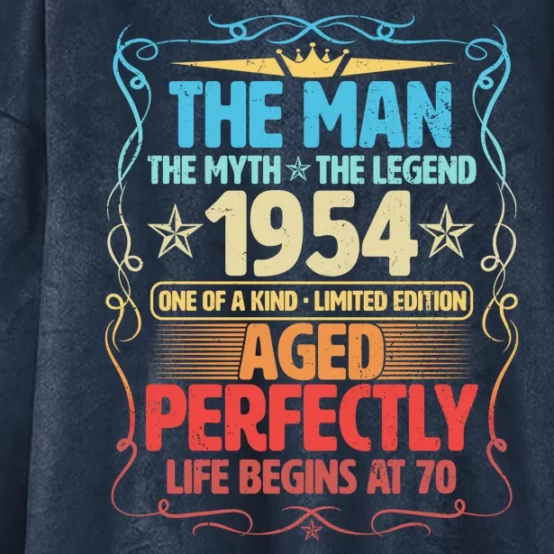 The Man Myth Legend 1954 Aged Perfectly 70th Birthday Hooded Wearable Blanket