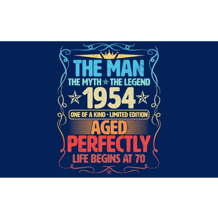 The Man Myth Legend 1954 Aged Perfectly 70th Birthday Bumper Sticker