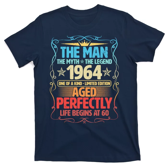 The Man Myth Legend 1964 Aged Perfectly 60th Birthday T-Shirt