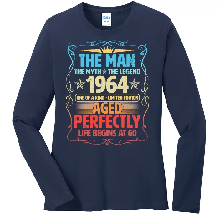 The Man Myth Legend 1964 Aged Perfectly 60th Birthday Ladies Long Sleeve Shirt