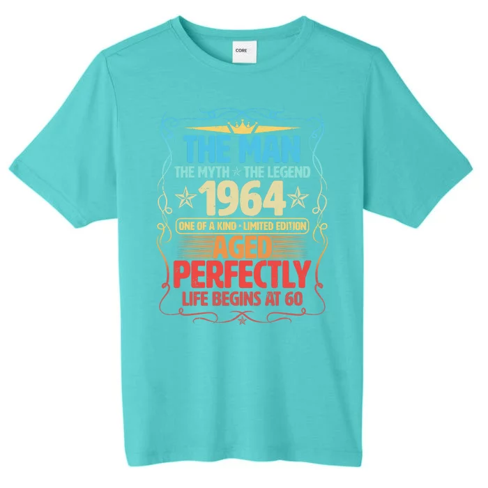 The Man Myth Legend 1964 Aged Perfectly 60th Birthday ChromaSoft Performance T-Shirt