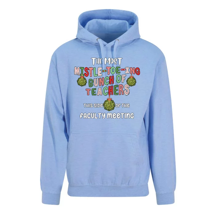 The Most Mistletoeing Bunch Of Teachers This Side Of The Faculty Unisex Surf Hoodie