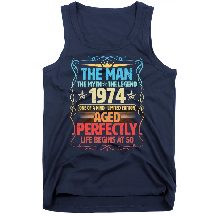 The Man Myth Legend 1974 Aged Perfectly 50th Birthday Tank Top