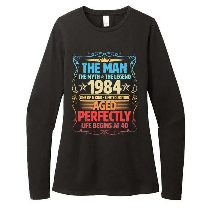 The Man Myth Legend 1984 Aged Perfectly 40th Birthday Womens CVC Long Sleeve Shirt