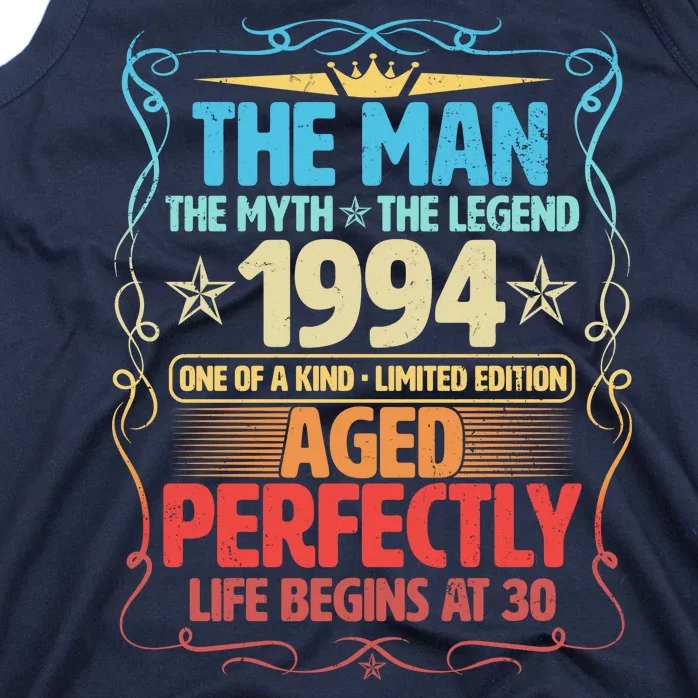 The Man Myth Legend 1994 Aged Perfectly 30th Birthday Tank Top