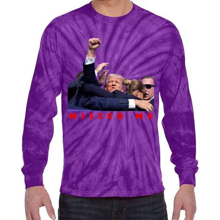 Trump Missed Me Tie-Dye Long Sleeve Shirt