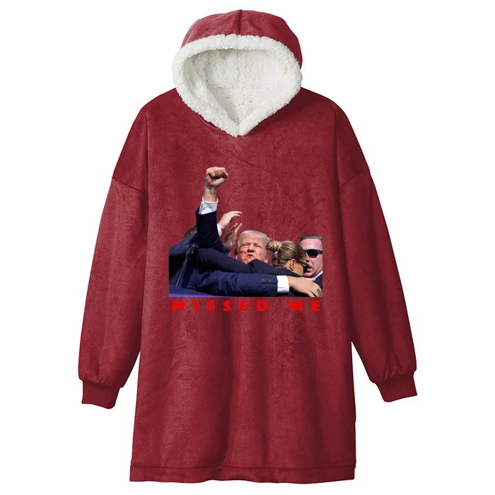 Trump Missed Me Hooded Wearable Blanket