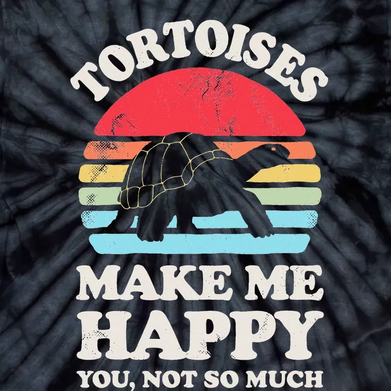 Tortoises Make Me Happy Funny Tortoise Turtle Reptile Retro Tie-Dye T-Shirt