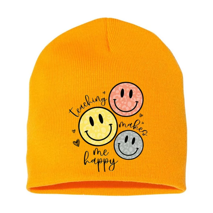 Teaching Makes Me Happy Smile Face School Gift For Teacher Short Acrylic Beanie