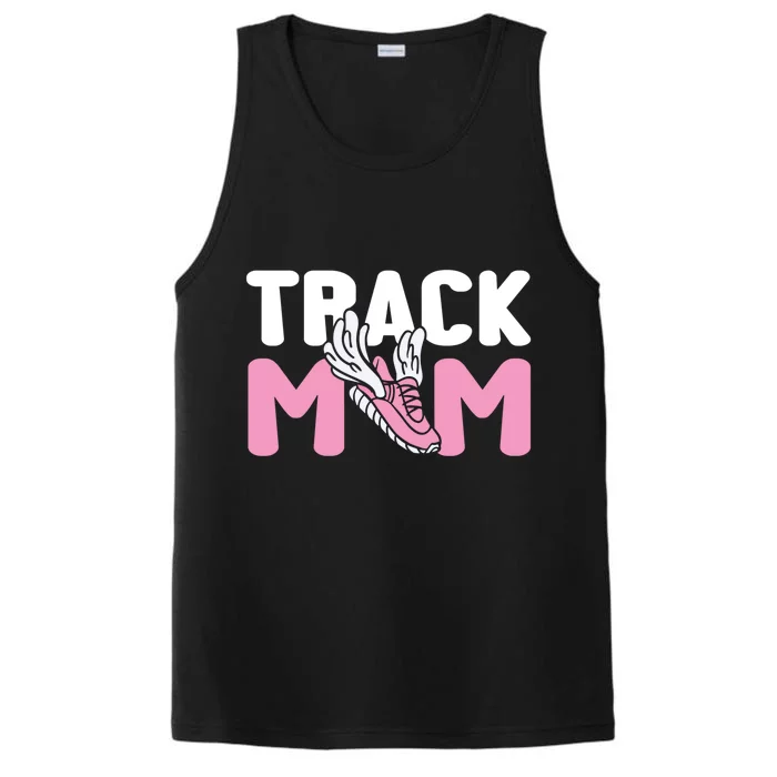 Track Mom Marathon Sprinting Athletics Runner Mother Gift Performance Tank