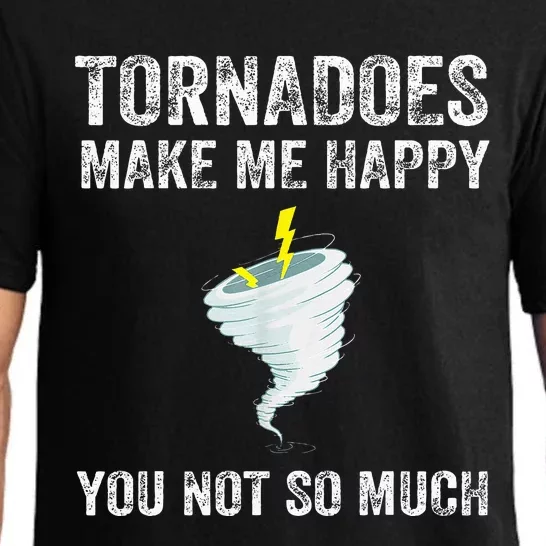 Tornadoes Make Me Happy You Not So Much Pajama Set