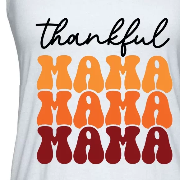 Thankful Mama Mama Mama Ladies Essential Flowy Tank