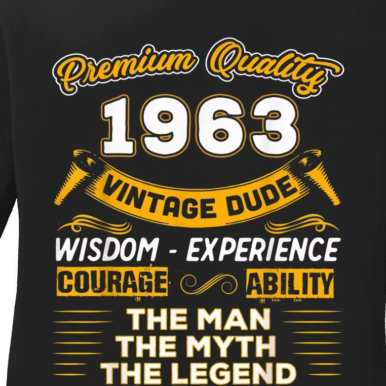 The Man Myth Legend 1963 60th Birthday Gift For 60 Years Old Ladies Long Sleeve Shirt