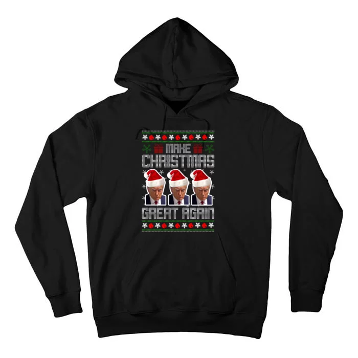 Trump Mugshot Make Christmas Great Again Funny Ugly Tall Hoodie