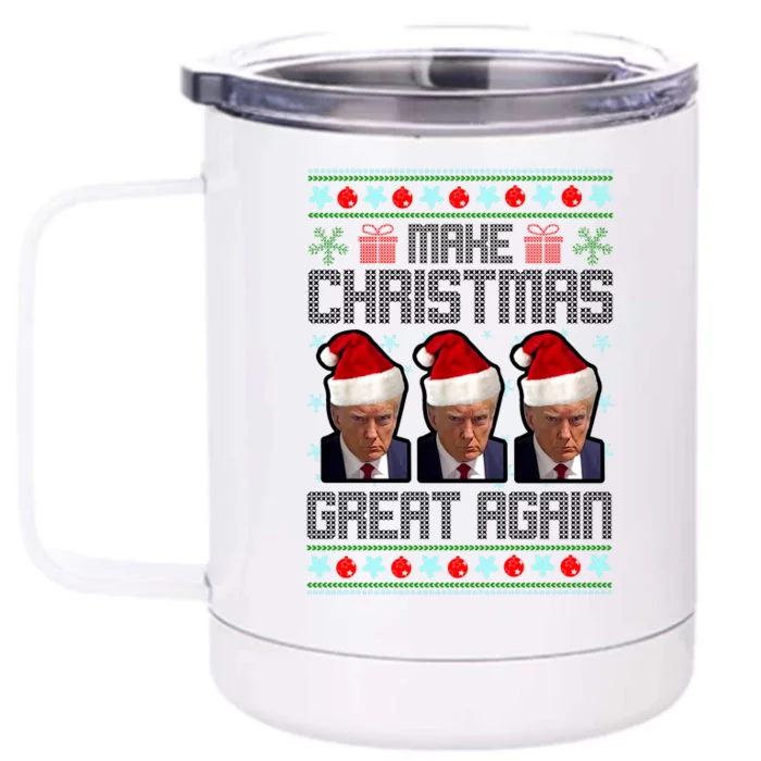 Trump Mugshot Make Christmas Great Again Funny Ugly Front & Back 12oz Stainless Steel Tumbler Cup