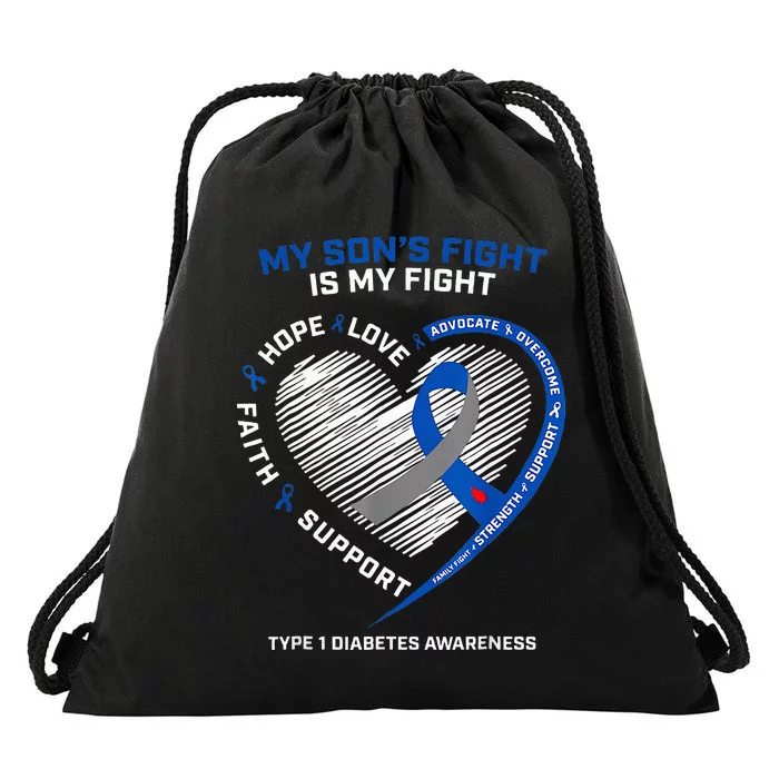 T1d Mom My SonS Fight Is My Fight Type 1 Diabetes Awareness Drawstring Bag