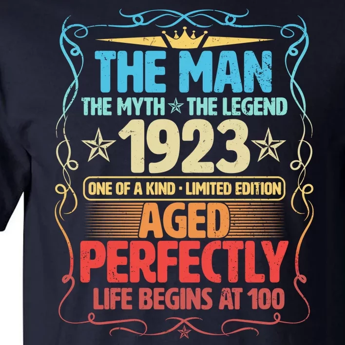 The Man Myth Legend 1923 Aged Perfectly 100th Birthday Tall T-Shirt