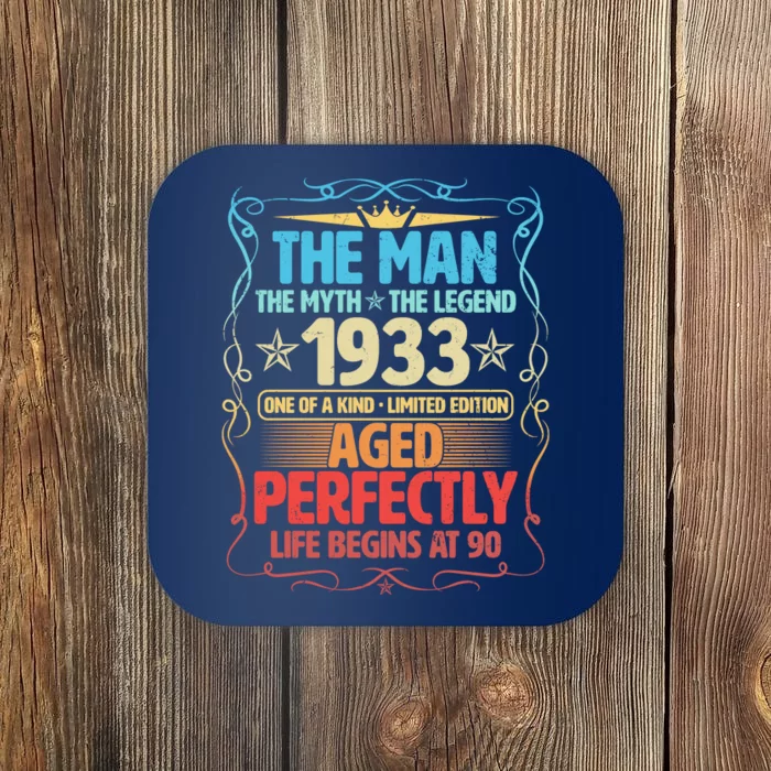 The Man Myth Legend 1933 Aged Perfectly 90th Birthday Coaster