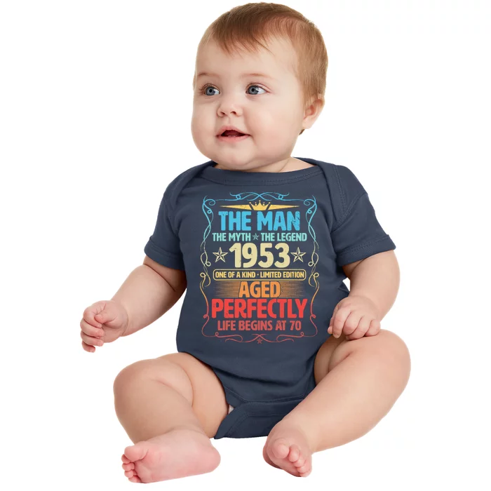 The Man Myth Legend 1953 Aged Perfectly 70th Birthday Baby Bodysuit