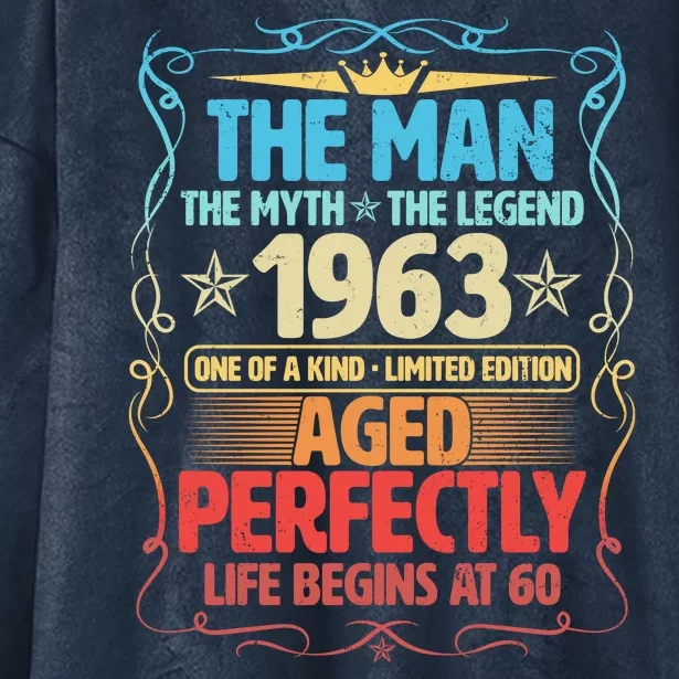 The Man Myth Legend 1963 Aged Perfectly 60th Birthday Hooded Wearable Blanket