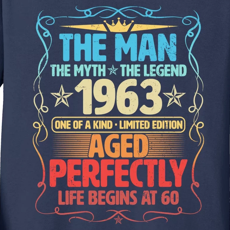 The Man Myth Legend 1963 Aged Perfectly 60th Birthday Kids Long Sleeve Shirt