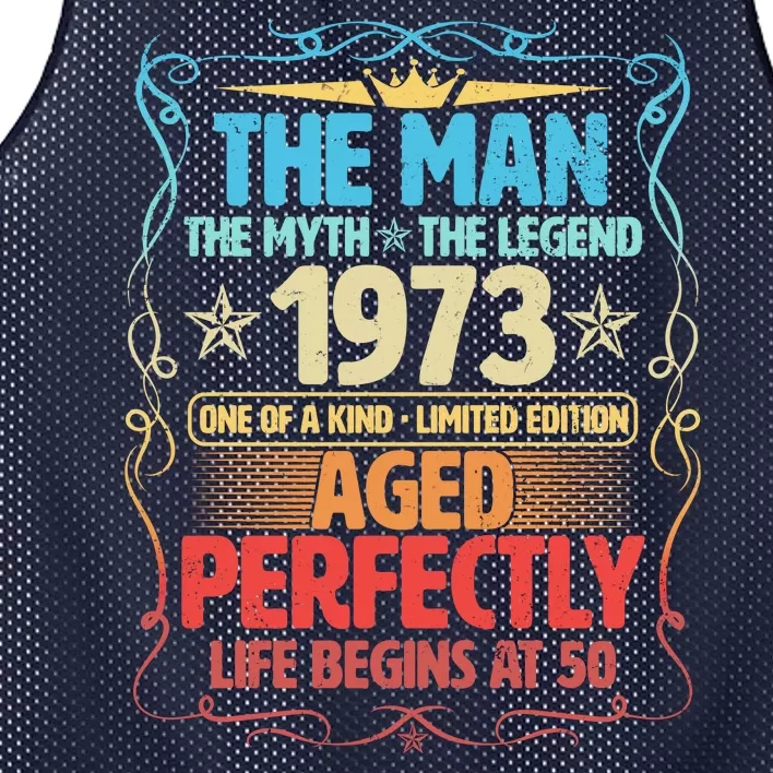 The Man Myth Legend 1973 Aged Perfectly 50th Birthday Mesh Reversible Basketball Jersey Tank