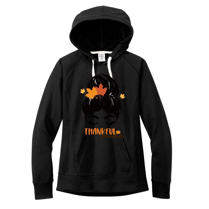 Thankful Mama Messy Bun Autumn Women's Fleece Hoodie