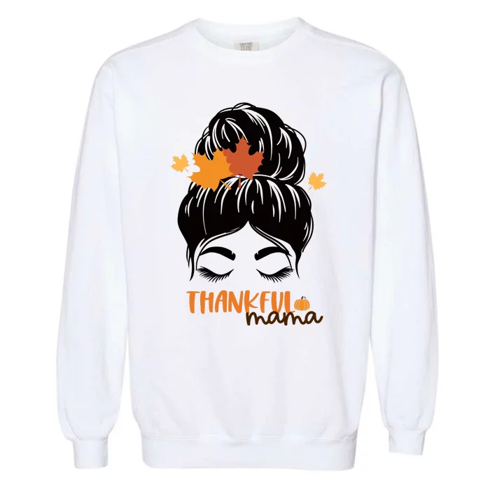 Thankful Mama Messy Bun Autumn Garment-Dyed Sweatshirt