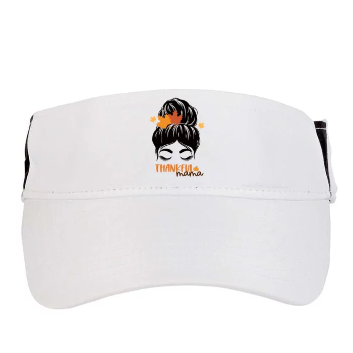 Thankful Mama Messy Bun Autumn Adult Drive Performance Visor