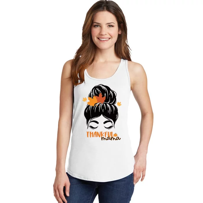 Thankful Mama Messy Bun Autumn Ladies Essential Tank