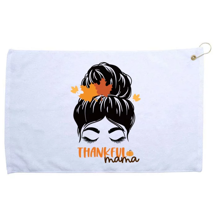 Thankful Mama Messy Bun Autumn Grommeted Golf Towel