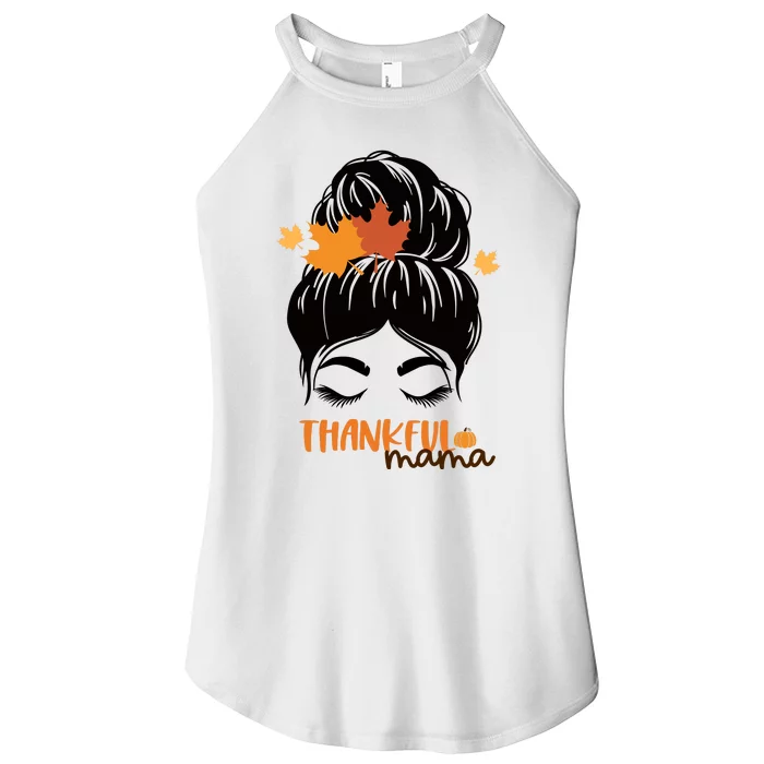 Thankful Mama Messy Bun Autumn Women’s Perfect Tri Rocker Tank