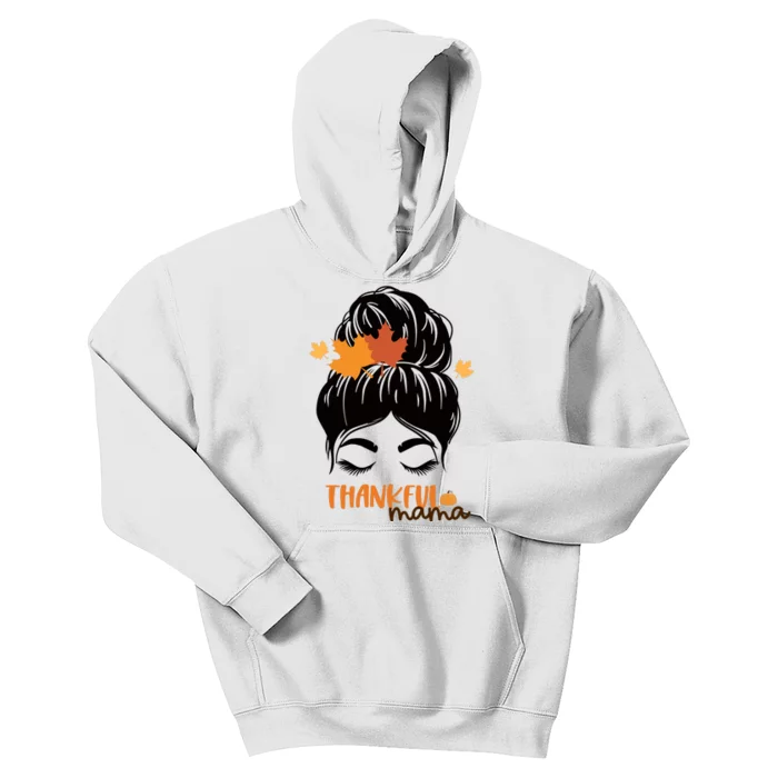 Thankful Mama Messy Bun Autumn Kids Hoodie