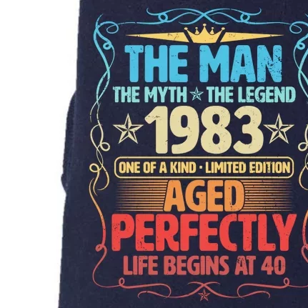 The Man Myth Legend 1983 Aged Perfectly 40th Birthday Doggie 3-End Fleece Hoodie