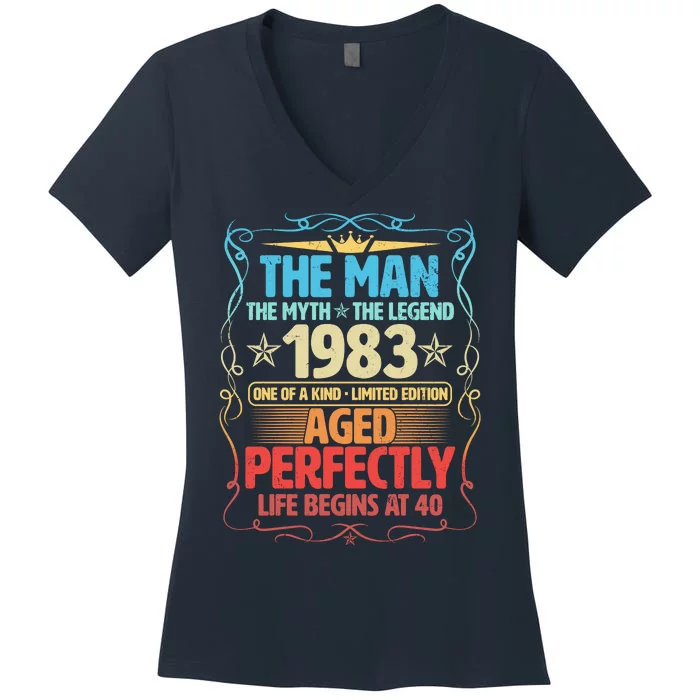 The Man Myth Legend 1983 Aged Perfectly 40th Birthday Women's V-Neck T-Shirt