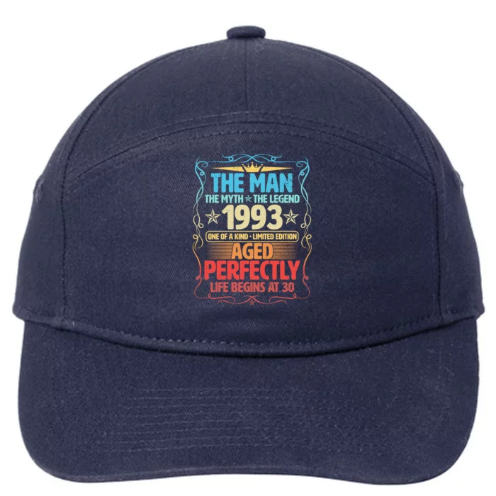 The Man Myth Legend 1993 Aged Perfectly 30th Birthday 7-Panel Snapback Hat