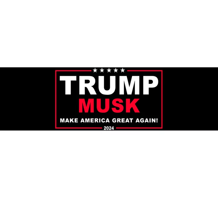 Trump Musk Make America Great Again 2024 Election Bumper Sticker