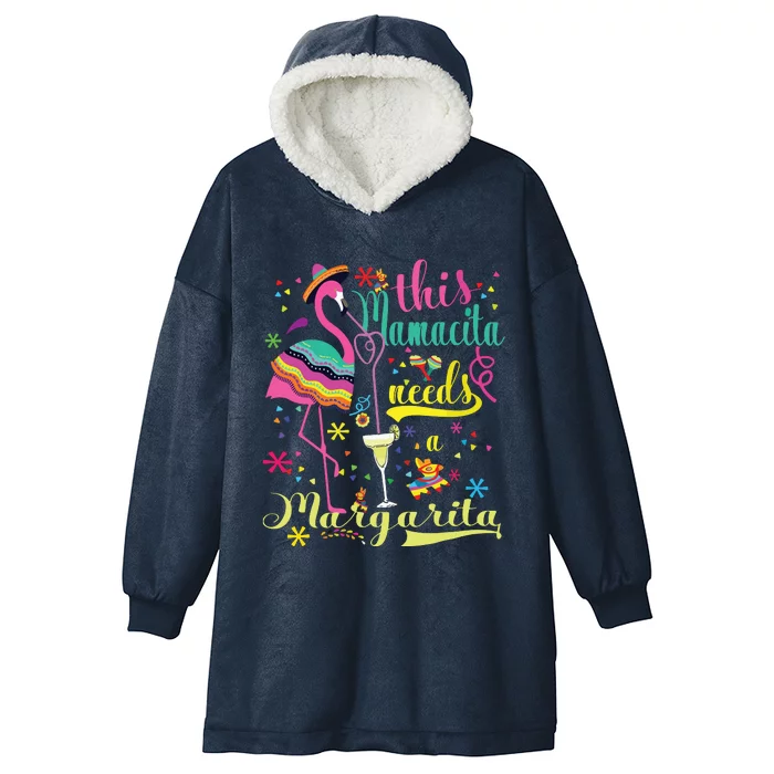 This Mamacita Needs A Margarita Cinco De Mayo Pink Flamingo Hooded Wearable Blanket