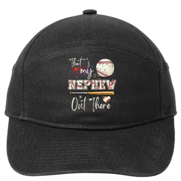 That's My Nephew Out There Baseball Aunt for Mothers Day 7-Panel Snapback Hat