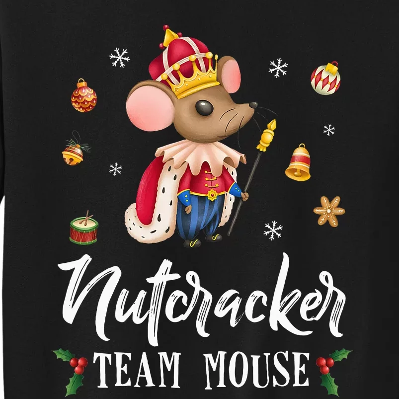 Team Mouse Nutcracker Christmas Dance Soldier Sweatshirt