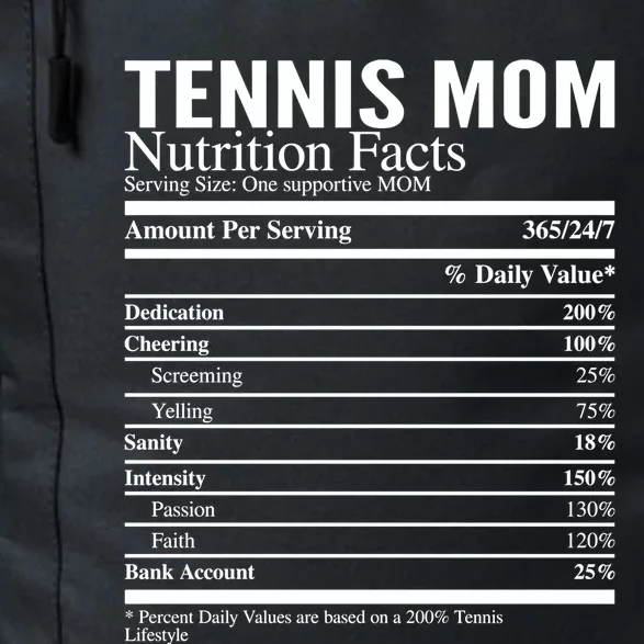 Tennis Mom Nutritional Facts Funny Gift Daily Commute Backpack