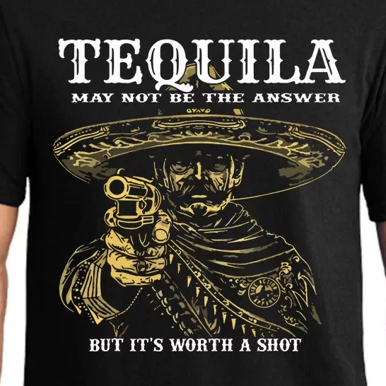 Tequila May Not Be The Answer But Its Worth A Shot Pajama Set